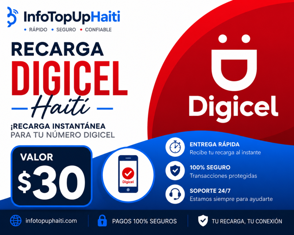 Digicel Haití - Recarga $30.